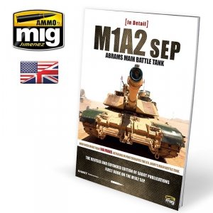 AMMO of Mig Jimenez 5950 M1A2SEP ABRAMS MAIN BATTLE TANK IN DETAIL (English)