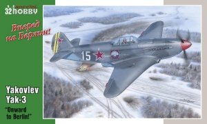 Special Hobby 32011 Yakovlev Yak-3 Onward to Berlin! (1:32)