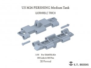 E.T. Model P35-058 US M26 PERSHING Medium Tank Workable Track (3D Printed) 1/35