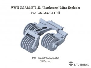 E.T. Model P35-041 WWII US ARMY T1E1 Earthworm Mine Exploder (for Late M32B1 Hull) ( 3D Printed ) 1/35