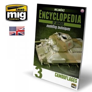 Ammo of Mig Jimenez 6152 ENCYCLOPEDIA OF ARMOUR MODELLING TECHNIQUES VOL. 3 – CAMOUFLAGES (English)