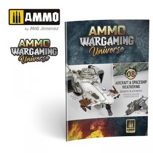 Ammo of Mig 6927 AMMO WARGAMING UNIVERSE Book 08 - Aircraft and Spaceship Weathering (English, Castellano, Polski)