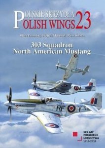 Stratus 81807 Polish Wings No. 23. 303 Squadron North American Mustang