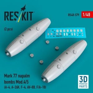 RESKIT RS48-0579 Mark 77 napalm bombs Mod.4/5 (2pcs) (A-4, A-26K, F-4, AV-8B, F/A-18) (3D Printed) (1/48)