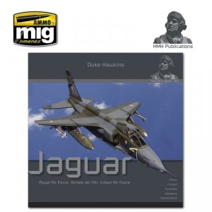 HMH Publications DH-001 Aircraft in Detail: The Sepecat Jaguar (English Version)