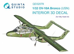 Quinta Studio QD32078 OV-10A (USN version) 3D-Printed & coloured Interior on decal paper (KittyHawk) 1/32
