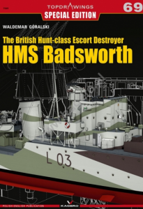 Kagero 7069 The British Hunt-class Escort Destroyer HMS Badsworth EN/PL