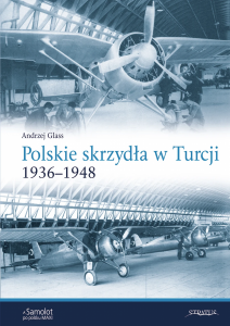Stratus 27339 Samolot po polsku Maxi: Polskie Skrzydła w Turcji 1936–1948 PL