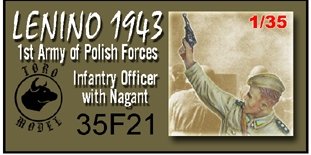 Toro 35F21 Lenino 1943 - 1-sza Armia Wojska Polskiego - Oficer piechoty z Naganem 1/35