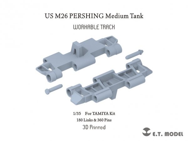 E.T. Model P35-058 US M26 PERSHING Medium Tank Workable Track (3D Printed) 1/35