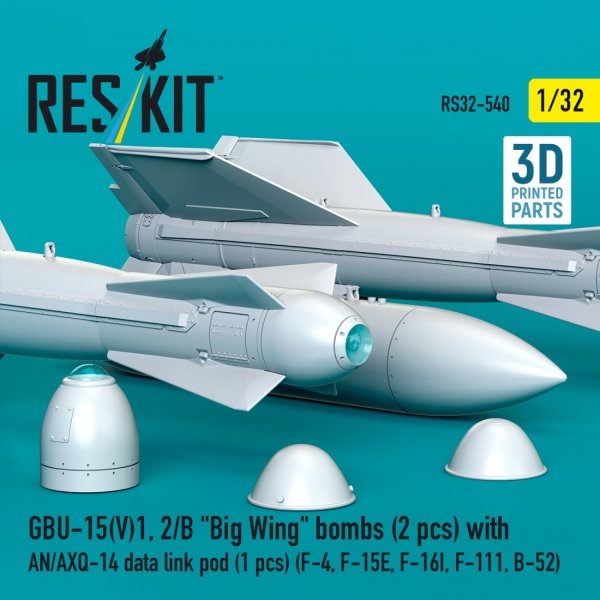 RESKIT RS32-0540 GBU-15(V)21, 22/B "Small Wing" bombs (2 pcs) with AN/AXQ-14 data link pod (1 pcs) (3D Printed) 1/32