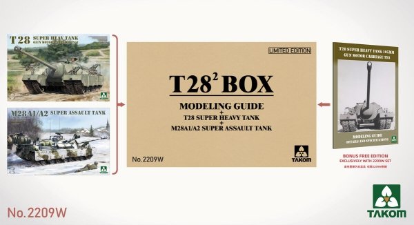 Takom 2209W T28 BOX MODELING GUIDE +  T28 SUPER HEAVY TANK + M28A1/A2 SUPER ASSAULT TANK 1/35