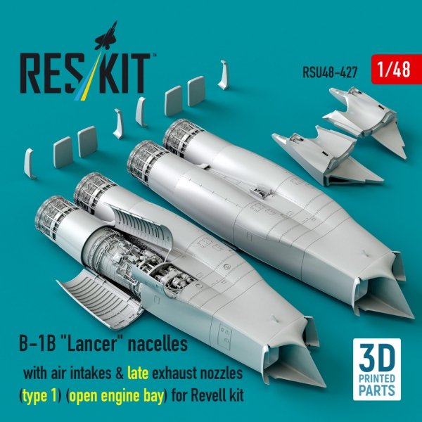 RESKIT RSU48-0427 B-1B "Lancer" nacelles with air intakes &amp; late exhaust nozzles (type 1) (open engine bay) for Revell kit (3D Printed) (1/48)