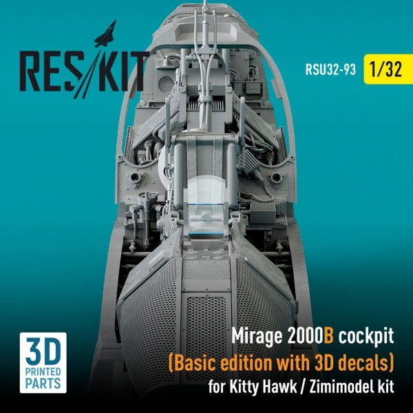 RESKIT RSU32-0093 MIRAGE 2000B COCKPIT (BASIC EDITION WITH 3D DECALS) FOR KITTY HAWK / ZIMIMODEL KIT (3D PRINTED) 1/32