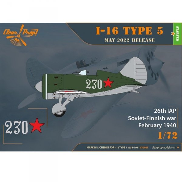 Clear Prop! CP72025 I-16 Type 5 (1938-1941) STARTER KIT 1/72