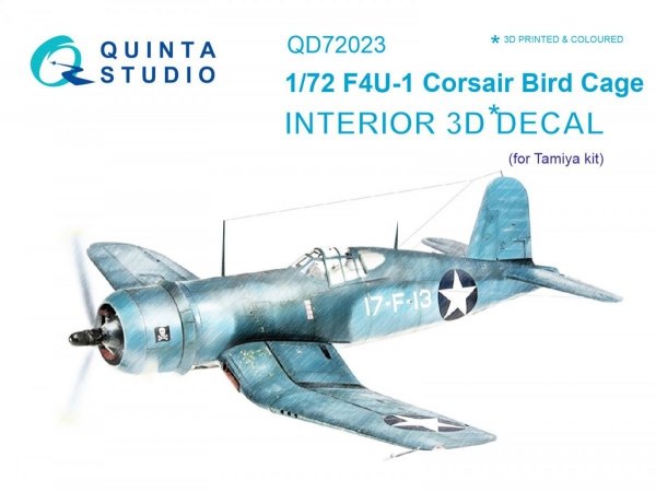 Quinta Studio QD72023 F4U-1 Corsair (Bird cage) 3D-Printed &amp; coloured Interior on decal paper (for Tamiya kit) 1/72