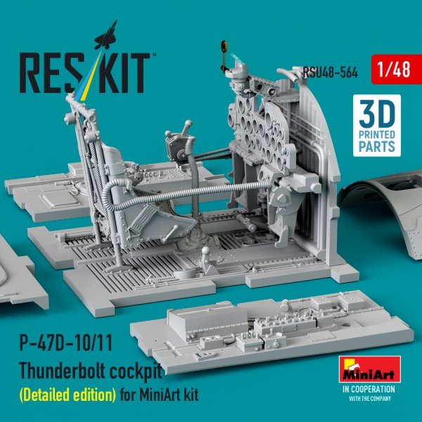 RESKIT RSU48-0564 P-47D-10/11 Thunderbolt cockpit (Detailed edition) for MiniArt kit (3D Printed) (1/48)