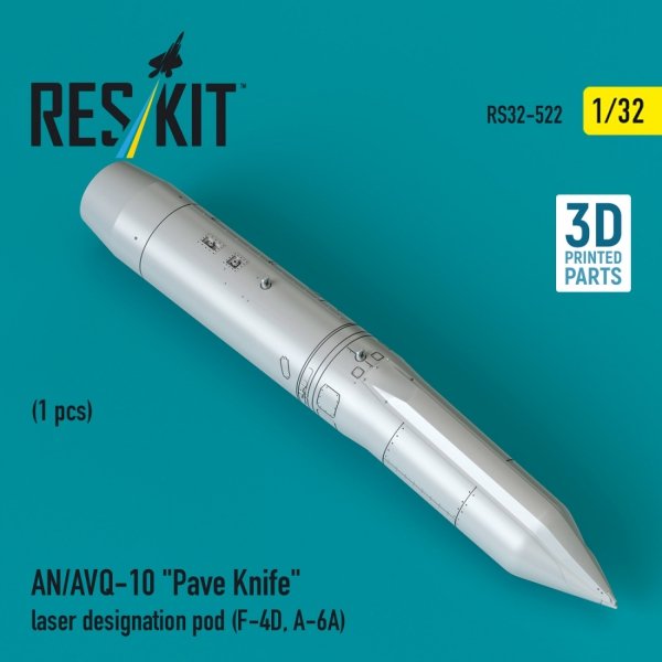 RESKIT RS32-0522 AN/AVQ-10 "Pave Knife" laser designation pod (1 pcs) (F-4D, A-6A) (3D Printed) (1/32)