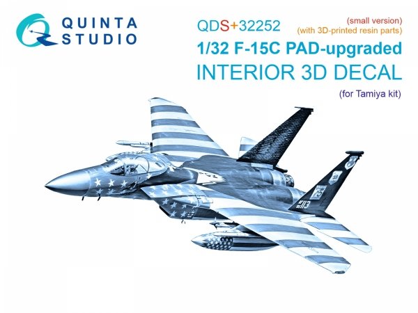 Quinta Studio QDS+32252 F-15C PAD-upgraded 3D-Printed &amp; coloured Interior on decal paper (Tamiya) (Small version) (with 3D-printed resin parts) 1/32