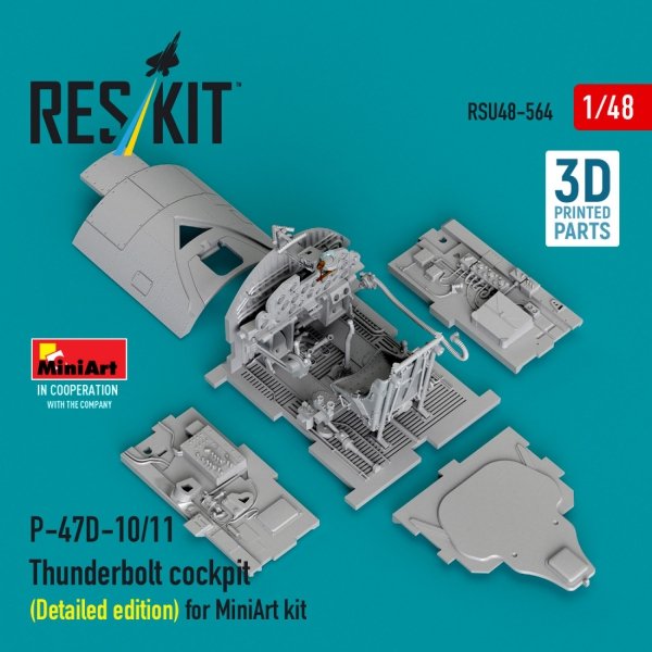 RESKIT RSU48-0564 P-47D-10/11 Thunderbolt cockpit (Detailed edition) for MiniArt kit (3D Printed) (1/48)