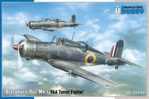 Special Hobby 48050 Blackburn Roc Mk.I &quot;FAA Turret Fighter&quot; 1/48