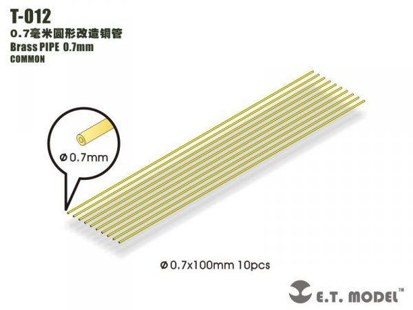 E.T. Model T-012 Brass PIPE 0.7mm