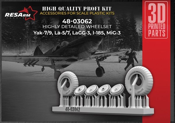 RESArm 48-03062 YAK 7-9 LA 5-7 LAGG 3 MIG-3 - Wheels under load (3D resin printing) 1/48