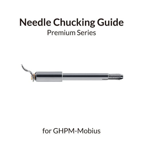 Gaahleri 41048 GHPM-Mobius Needle Chucking Guide for Premium Mobius