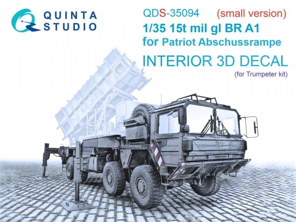Quinta Studio QDS-35094 15t mil gl BR A1 for Patriot Abschussrampe 3D-Printed &amp; coloured Interior on decal paper (Trumpeter) (Small version) 1/35