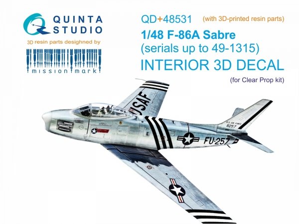 Quinta Studio QD+48531 F-86A Sabre 3D-Printed &amp; coloured Interior on decal paper (Clear Prop) (with 3D-printed resin parts) 1/48