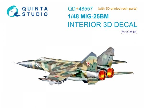 Quinta Studio QD+48557 MiG-25BM 3D-Printed &amp; coloured Interior on decal paper (ICM) (with 3D-printed resin parts) 1/48