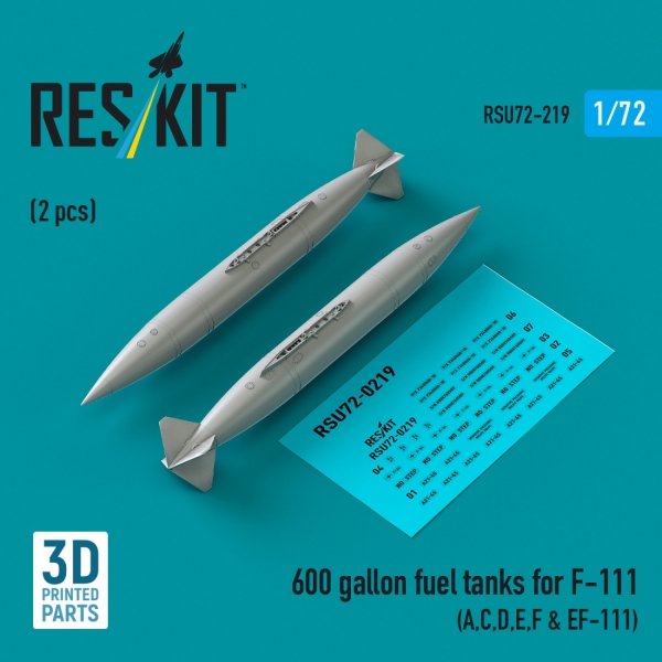 RESKIT RSU72-0219 600 gallon fuel tanks for F-111 (A,C,D,E,F &amp; EF-111) (2 pcs) (3D Printed) (1/72)