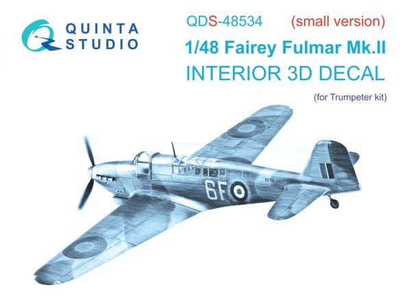 Quinta Studio QDS-48534 Fairey Fulmar Mk.II 3D-Printed &amp; coloured Interior on decal paper (Trumpeter) (small version) 1/48