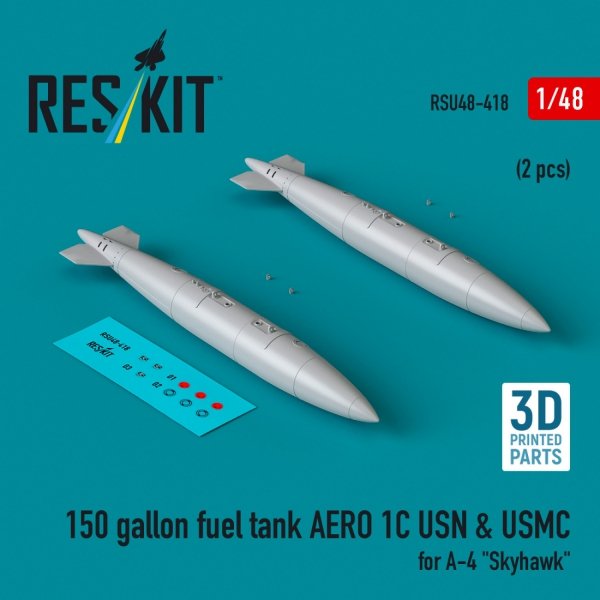 RESKIT RSU48-0418 150 gallon fuel tank AERO 1C USN &amp; USMC (2 pcs) for A-4 &quot;Skyhawk&quot; (3D Printed) 1/48