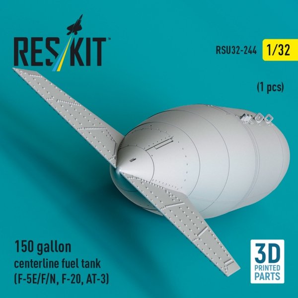 RESKIT RSU32-0244 150 gallon centerline fuel tank (F-5E/F/N, F-20, AT-3) (1 pcs) (3D Printed) (1/32)