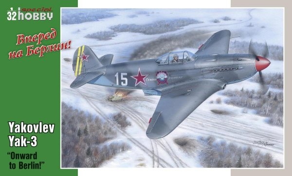 Special Hobby 32011 Yakovlev Yak-3 Onward to Berlin! (1:32)