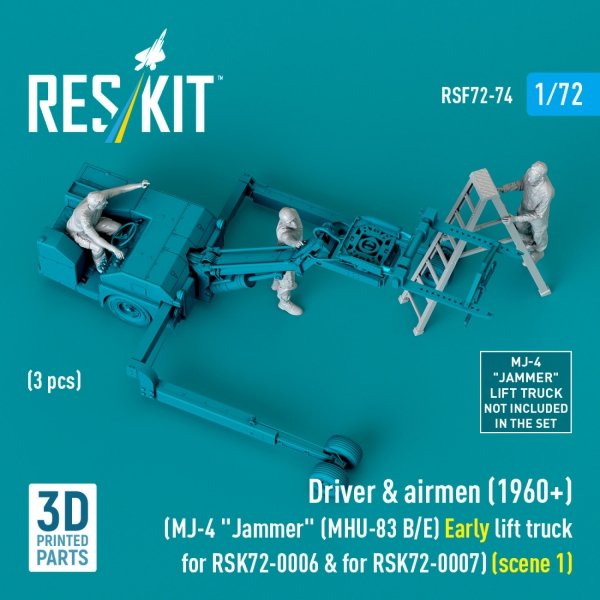 RESKIT RSF72-0074 Driver &amp; airmen (1960+) (3 pcs) (MJ-4 &quot;Jammer&quot; (MHU-83 B/E) Early lift truck for RSK72-0006 &amp; for RSK72-0007) (scene 1) (3D Printed) 1/72