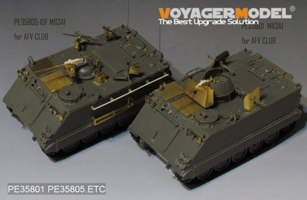Voyager Model PE35805 Modern IDF.M113A1 armored personnel carrier Nagmash 1973 Basic For AFV CLUB AF35311 1/35