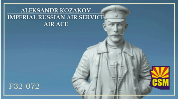 Copper State Models F32-072 Aleksandr Kozakov - Imperial Russian Air Service air ace 1/32