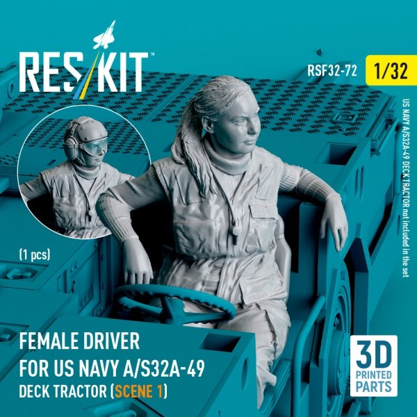 RESKIT RSF32-0072 Female driver for US NAVY A/S32A-49 Deck Tractor (scene 1) (1 pcs) (3D Printed) (1/32)