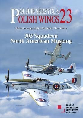 Stratus 81807 Polish Wings No. 23. 303 Squadron North American Mustang