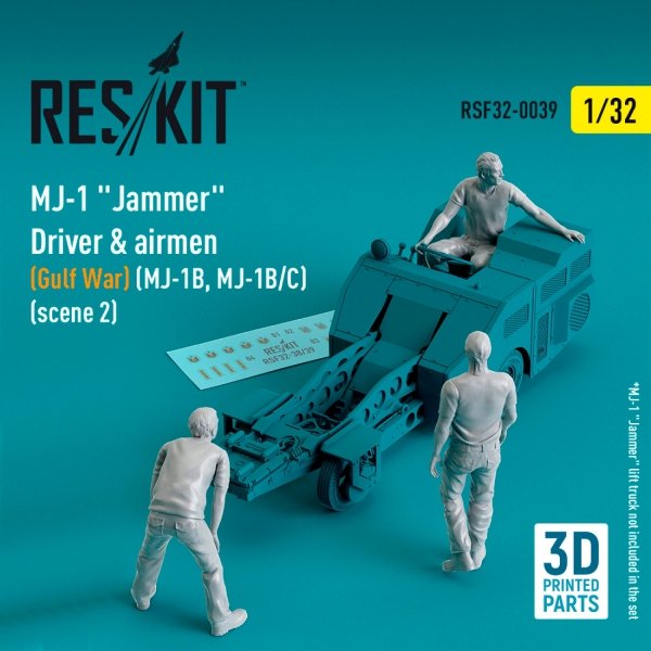 RESKIT RSF32-0039 MJ-1 Jammer&quot;Driver airmens (Gulf War) (MJ-1B, MJ-1B/C) (scene 2) (3 pcs) (3D Printed) 1/32