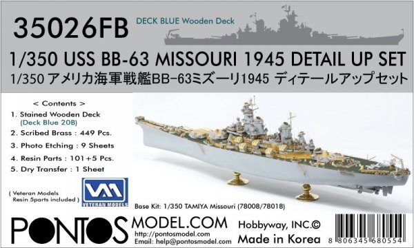 Pontos 35026FB USS BB-63 Missouri 1945 Detail Up Set (Deck Blue 20B stained wooden deck) (1:350)