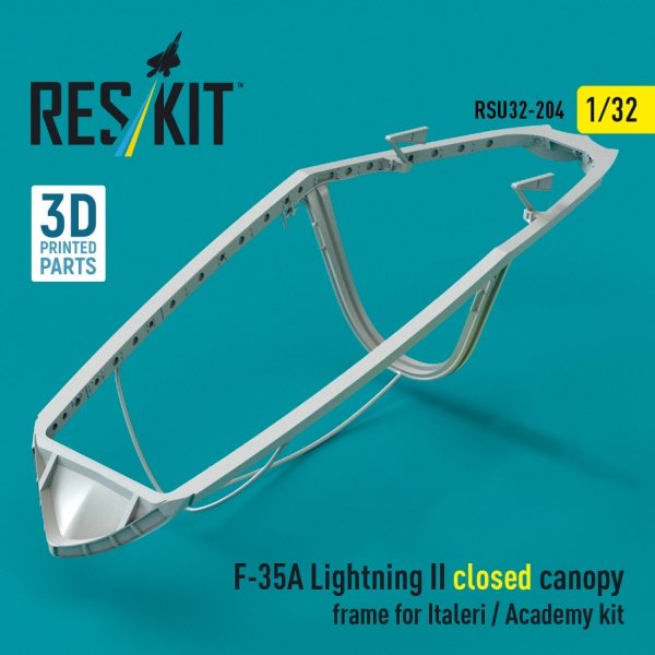 RESKIT RSU32-0204 F-35A Lightning II closed canopy frame for Italeri / Academy kit (3D Printed) (1/32)