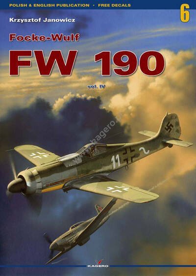 Kagero 3006 Focke Wulf FW 190 vol. IV PL/EN