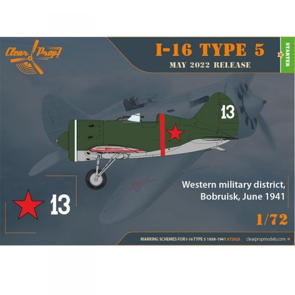 Clear Prop! CP72025 I-16 Type 5 (1938-1941) STARTER KIT 1/72