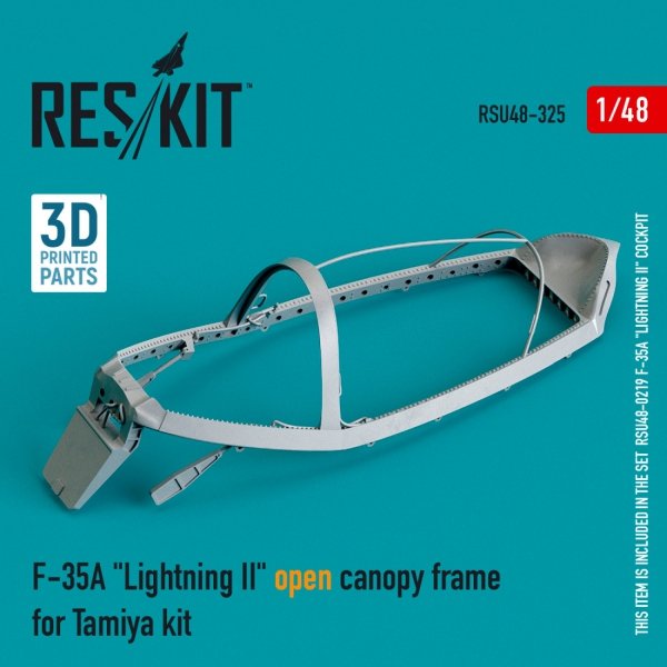 RESKIT RSU48-0325 F-35A &quot;LIGHTNING II&quot; OPEN CANOPY FRAME FOR TAMIYA KIT (3D PRINTED) 1/48