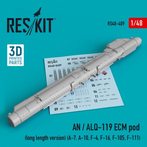 RESKIT RS48-0409 AN / ALQ-119 ECM POD (LONG LENGTH VERSION) (3D PRINTED) 1/48