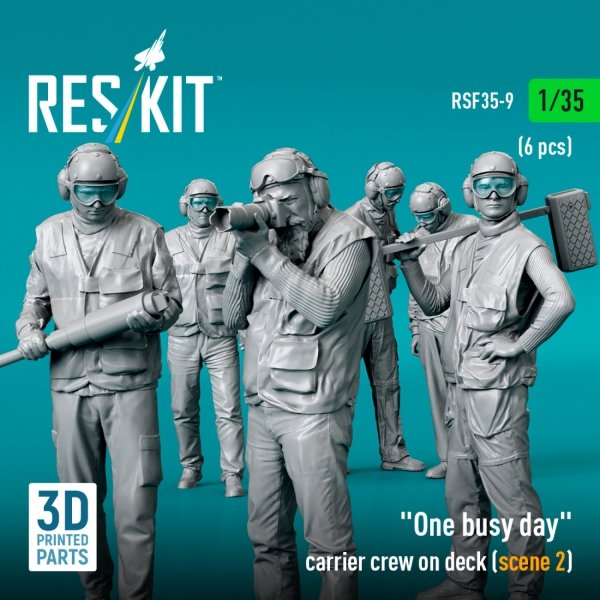 RESKIT RSF35-0009 "One busy day" carrier crew on deck (scene 2) (6 pcs) (3D Printed) (1/35)