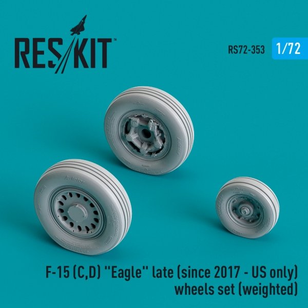 RESKIT RS72-0353 F-15 (C,D) EAGLE LATE (SINCE 2017 - US ONLY) WHEELS SET (WEIGHTED) (RESIN &amp; 3D PRINTED) 1/72